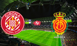 Girona - Mallorca maçı saat kaçta, hangi kanalda yayınlanacak?