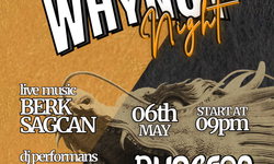 İzmir’de dans ve müzik dolu bir gece: WhyNot Night 6 Mayıs’ta İzmir'de