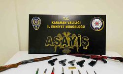 Karaman’da ruhsatsız silahlar ile uyuşturucu ele geçirildi