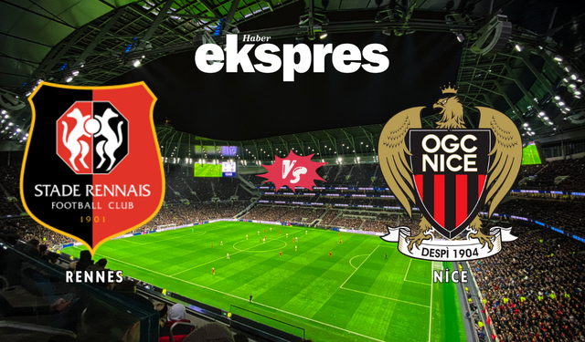 10 Mayıs Rennes vs Nice maçı saat kaçta, hangi kanalda, şifresiz mi yayınlanacak?