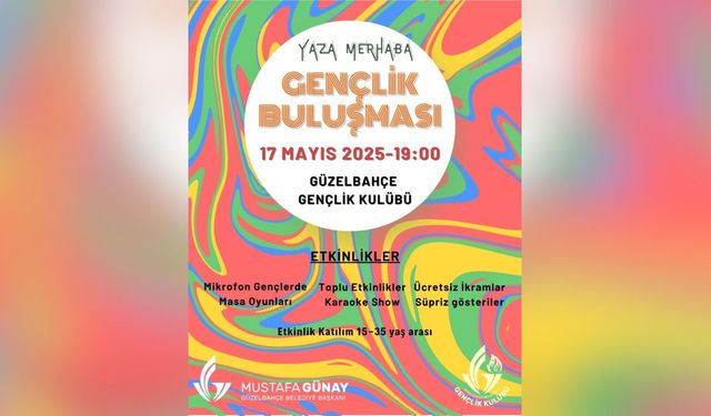 Güzelbahçeli gençler yazı birlikte karşılayacak!