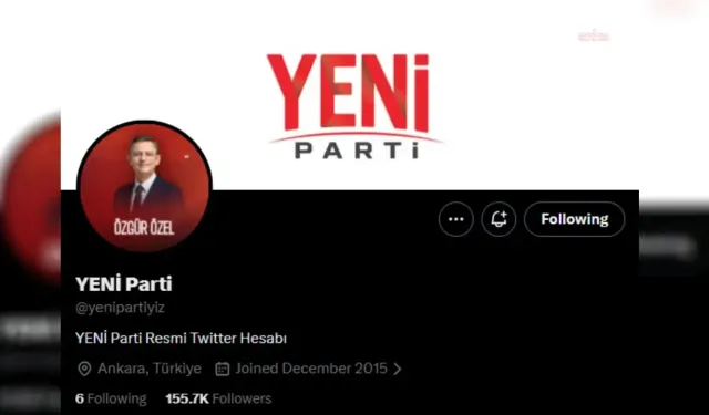 YENİ Parti'nin resmi X hesabı açıldı