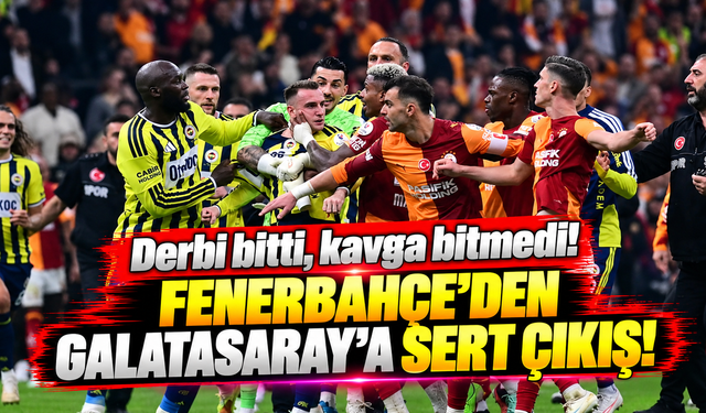 Derbi bitti, kavga bitmedi! Fenerbahçe'den Galatasaray'a sert çıkış!