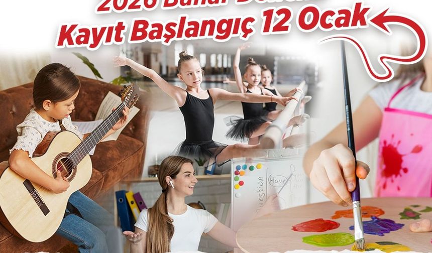 ÇKSM'lerde 2026 Bahar Dönemi kayıtları başladı