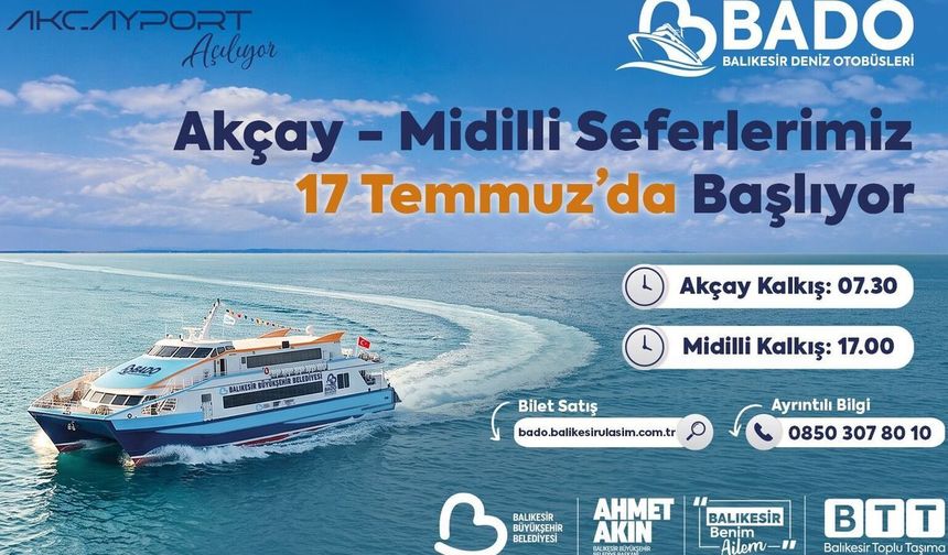 BADO'nun Akçay- Midilli Seferleri 17 Temmuz'da başlıyor