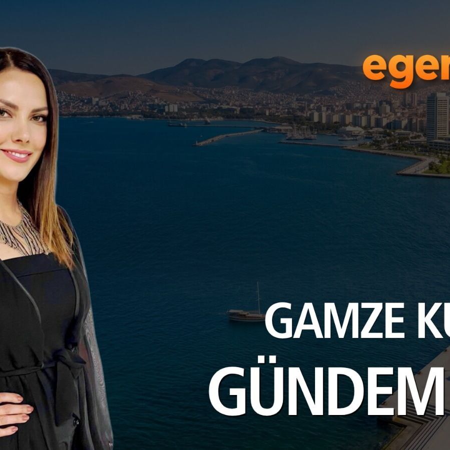 Gündem Ege
